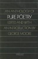 Cover of: An anthology of pure poetry. by George Moore