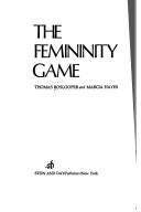 Cover of: The femininity game