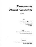 Understanding medical terminology by Agnes Clare Frenay