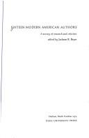 Cover of: Sixteen modern American authors: a survey of research and criticism