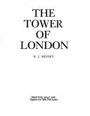 Cover of: The Tower of London by Minney, R. J.
