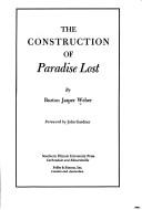 Cover of: The construction of Paradise lost. by Burton Jasper Weber