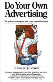Cover of: Do Your Own Advertising by Alastair Crompton