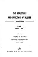 Cover of: The structure and function of muscle