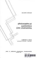 Cover of: Philosophical guidelines for counselling.