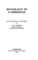 Cover of: Sociology in Cambridge: an inaugural lecture