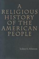 Cover of: A religious history of the American people