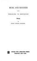 Cover of: Music and manners from Pergolese to Beethoven: essays.