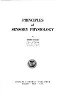 Principles of sensory physiology by Henry Tamar