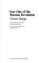 Cover of: Year one of the Russian Revolution. by Victor Serge