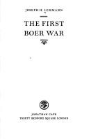 The first Boer War by Joseph H. Lehmann