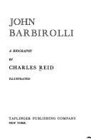 Cover of: John Barbirolli: a biography.