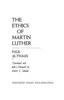 Cover of: The ethics of Martin Luther.