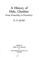 Cover of: A history of Hale, Cheshire by Robert Norman Dore