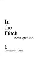 Cover of: In the Ditch. by Buchi Emecheta