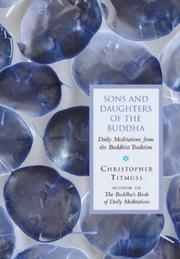 Cover of: Sons and Daughters of the Buddha: Daily Meditations from the Buddhist Tradition