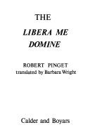 The Libera Me Domine by Robert Pinget