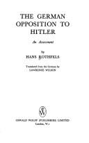 The German opposition to Hitler by Hans Rothfels