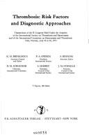 Cover of: Thrombosis: Risk factors and diagnostic approaches