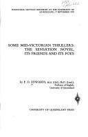 Cover of: Some mid-Victorian thrillers: the sensation novel, its friends and its foes