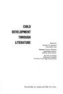 Cover of: Child development through literature. by Elliott D. Landau