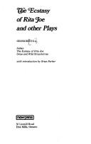 The ecstasy of Rita Joe and other plays by George Ryga