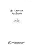 Cover of: The American revolution. by John W. Shy