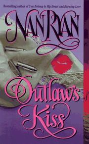 Cover of: Outlaw's Kiss by Nan Ryan