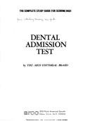 Cover of: Dental admission test. by Arco Publishing Company., Arco Publishing Company.