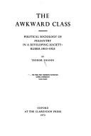 Cover of: The awkward class by Teodor Shanin