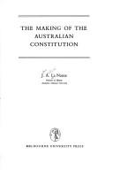 Cover of: making of the Australian constitution