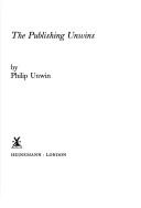The publishing Unwins by Philip Unwin