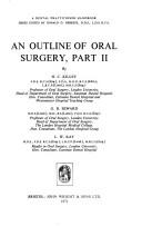 Cover of: An outline of oral surgery by H. C. Killey, H. C. Killey