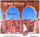 Cover of: The noble sanctuary by Alistair Duncan