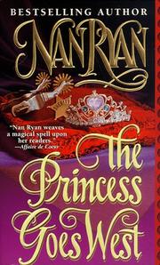 Cover of: The Princess Goes West by Nan Ryan
