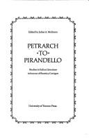 Cover of: Petrarch to Pirandello: studies in Italian literature in honour of Beatrice Corrigan.