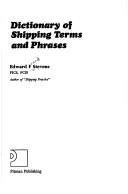 Dictionary of shipping terms and phrases by Edward Frank Stevens