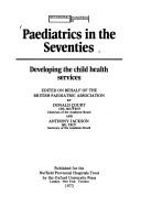 Paediatrics in the seventies by Donald Court
