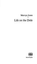Cover of: Life on the dole.