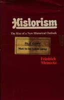 Cover of: Historism: the rise of a new historical outlook