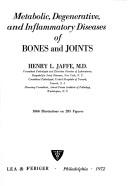 Cover of: Metabolic, degenerative, and inflammatory diseases of bones and joints.