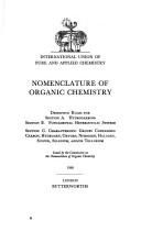 Nomenclature of organic chemistry ... by International Union of Pure and Applied Chemistry. Commission on the Nomenclature of Organic Chemistry.