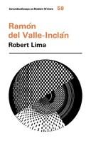 Cover of: Ramón del Valle-Inclán. by Robert Lima