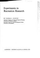 Cover of: Experiments in recreation research by Thomas L. Burton