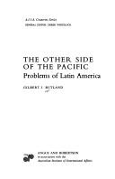 Cover of: The other side of the Pacific: problems of Latin America