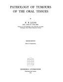 Pathology of tumours of the oral tissues by R. B. Lucas