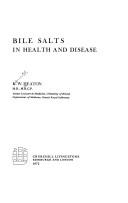 Cover of: Bile salts in health and disease by K. W. Heaton