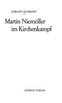 Cover of: Martin Niemöller im Kirchenkampf.