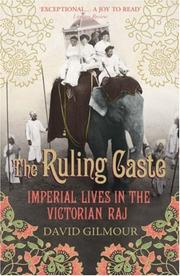 Cover of: The Ruling Caste: Imperial Lives in the Victorian Raj