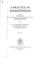 A practice of anaesthesia by William Derek Wylie